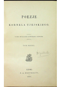 Poezje Kornela Ujejskiego tom II 1912r.