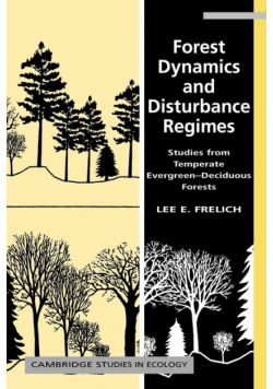 Forest Dynamics and Disturbance Regimes