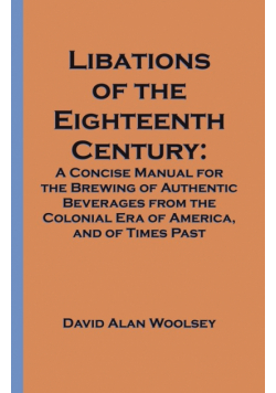Libations of the Eighteenth Century