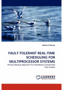 Fault-Tolerant Real-Time Scheduling for Multiprocessor Systems