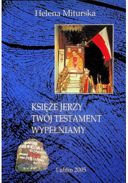 Książę Jerzy twój testament