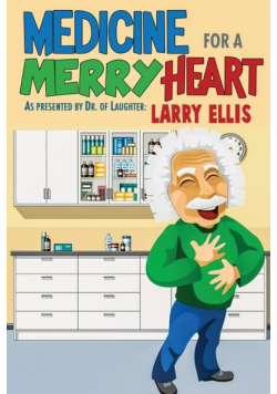 Medicine for a Merry Heart