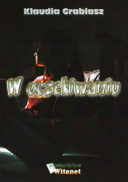 W oczekiwaniu