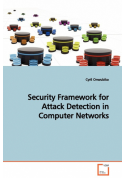 Security Framework for Attack Detection in Computer Networks
