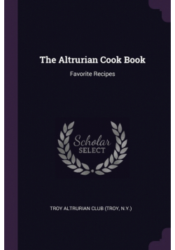 The Altrurian Cook Book