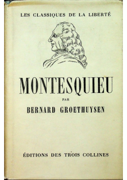 Les Classiques de la Liberte Montesquieu