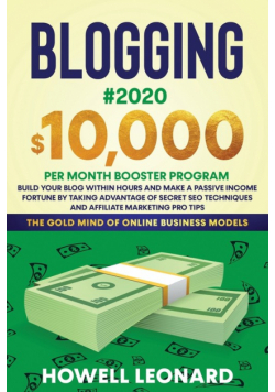 Blogging #2020 $10,000 Per Month Booster Program