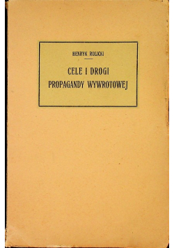 Cele i drogi propagandy wywrotowej 1927 r.
