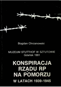 Konspiracja rządu RP na Pomorzu w latach 1939 - 1945