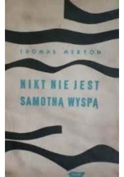 Nikt nie jest samotną wyspą