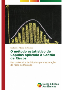 O método estatístico de Cópulas aplicado à Gestão de Riscos