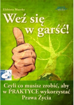 Weź się w garść