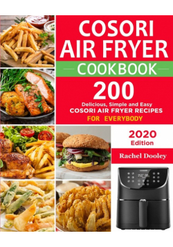 COSORI Air Fryer Cookbook