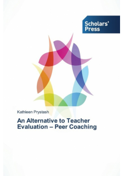 An Alternative to Teacher Evaluation - Peer Coaching