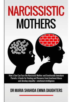 Narcissistic Mothers