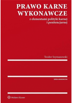 Prawo karne wykonawcze z elementami polityki ...