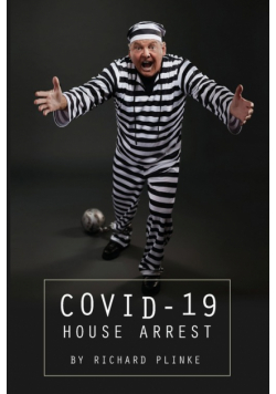 Covid-19 House Arrest