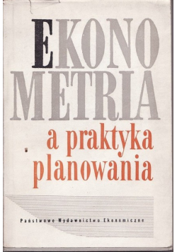 Ekonometria a praktyka planowania