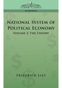 National System of Political Economy - Volume 2