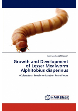 Growth and Development of Lesser Mealworm Alphitobius Diaperinus