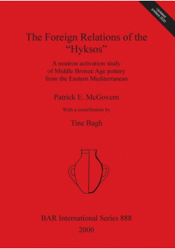 The Foreign Relations of the "Hyksos"