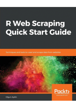 R Web Scraping Quick Start Guide