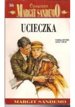 Opowieści Margit SandemO Tom 36 Ucieczka