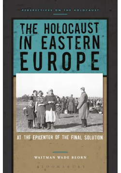 The Holocaust in Eastern Europe