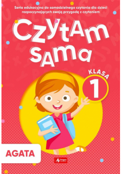 Czytam sama. Klasa 1. Agata