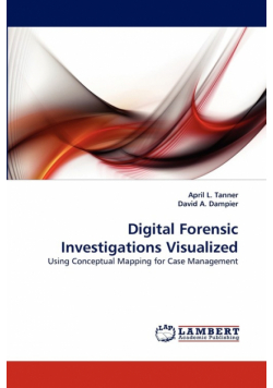 Digital Forensic Investigations Visualized