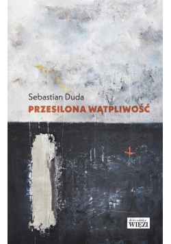 Przesilona wątpliwość