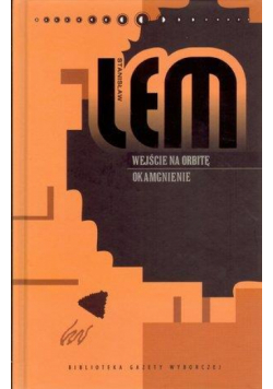 Dzieła S. Lem T.31 - Wejście na orbitę