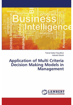 Application of Multi Criteria Decision Making Models in Management