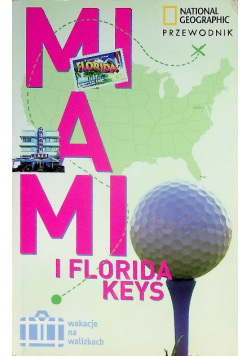 Miami i Floryda Keys