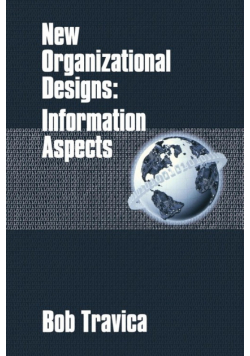 New Organizational Designs
