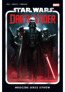 Star Wars Darth Vader  Mroczne serce Sithów
