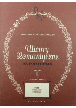 Utwory romantyczne na fortepian zeszyt II