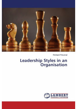 Leadership Styles in an Organisation