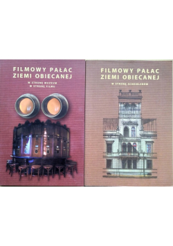 Filmowy Pałac Ziemi obiecanej tom 1 i 2