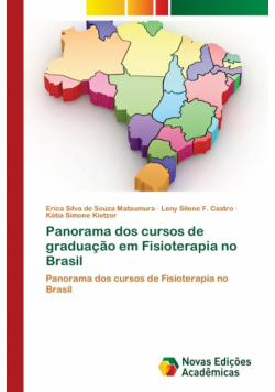 Panorama dos cursos de graduação em Fisioterapia no Brasil