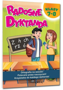 Radosne dyktanda - klasy 7-8 GREG