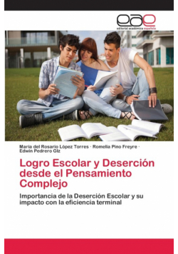 Logro Escolar y Deserción desde el Pensamiento Complejo