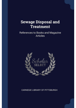 Sewage Disposal and Treatment