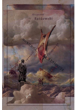 Mickiewicz w Stambule