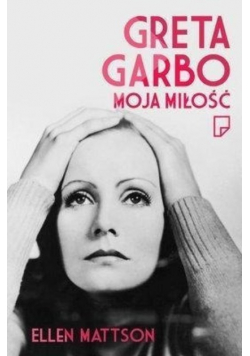 Greta Garbo Moja miłość