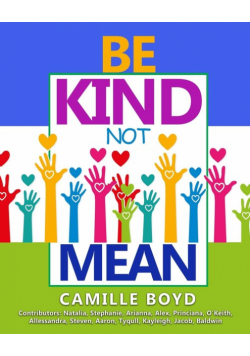 Be Kind Not Mean
