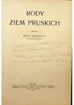 Rody Ziem Pruskich 1927 r/ Nasze Pieśni 1946 r/Wspomnienia z ławy rządowej Dedykacja autora ok 1938 r.