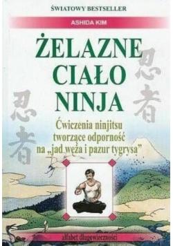 Żelazne ciało Ninja