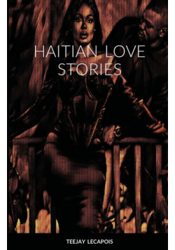Haitian  Love  Stories