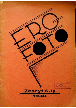 Ero Foto Zeszyt 6 1938 r.